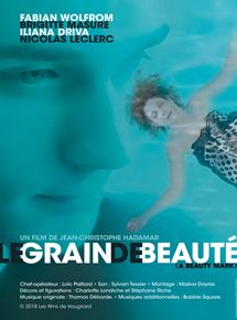 La bande originale du film « Le Grain De Beauté » (Réal. Jean-Christophe Hadamar) est disponible